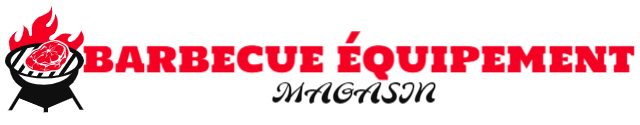 Barbecue Équipement Magasin